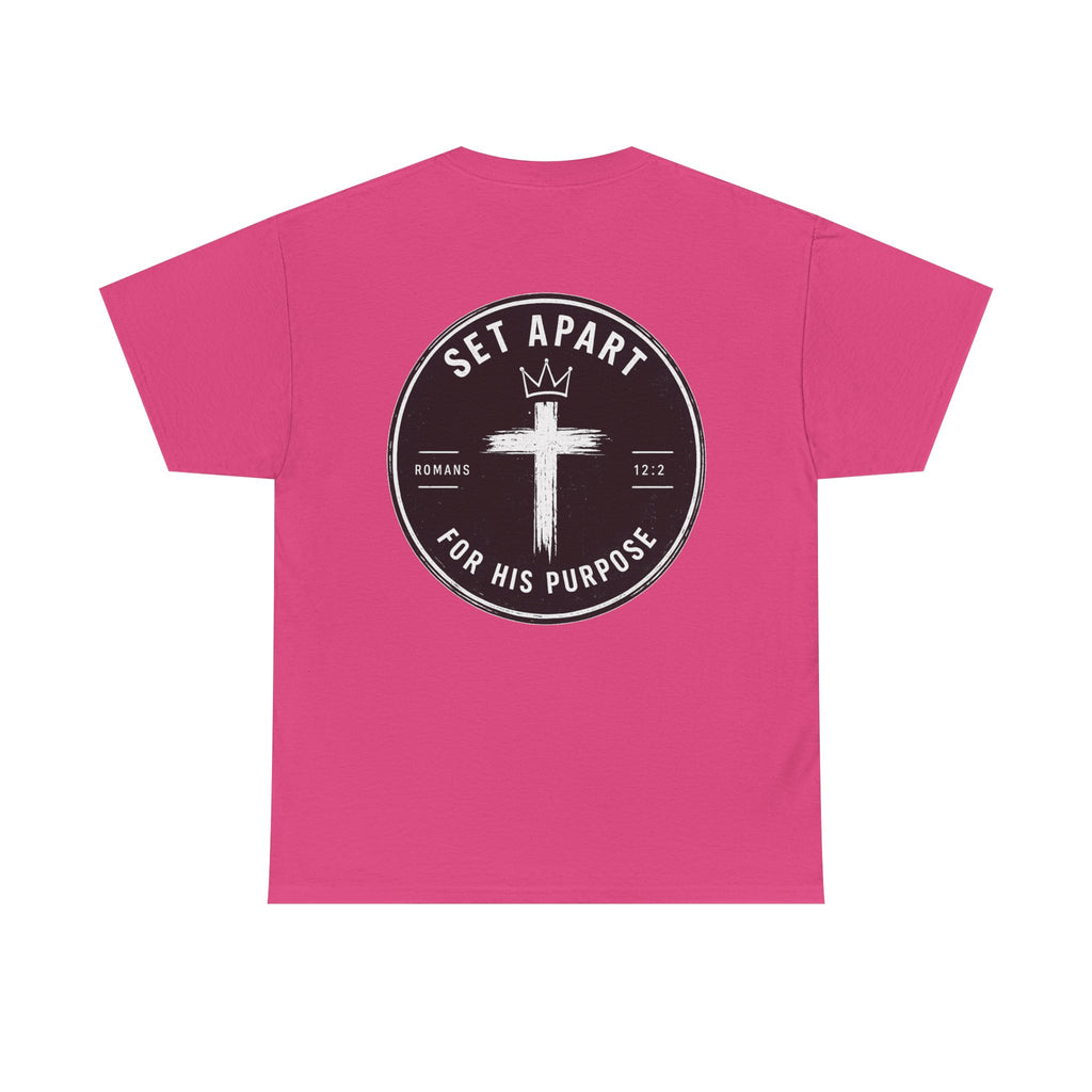 For His Purpose Tee