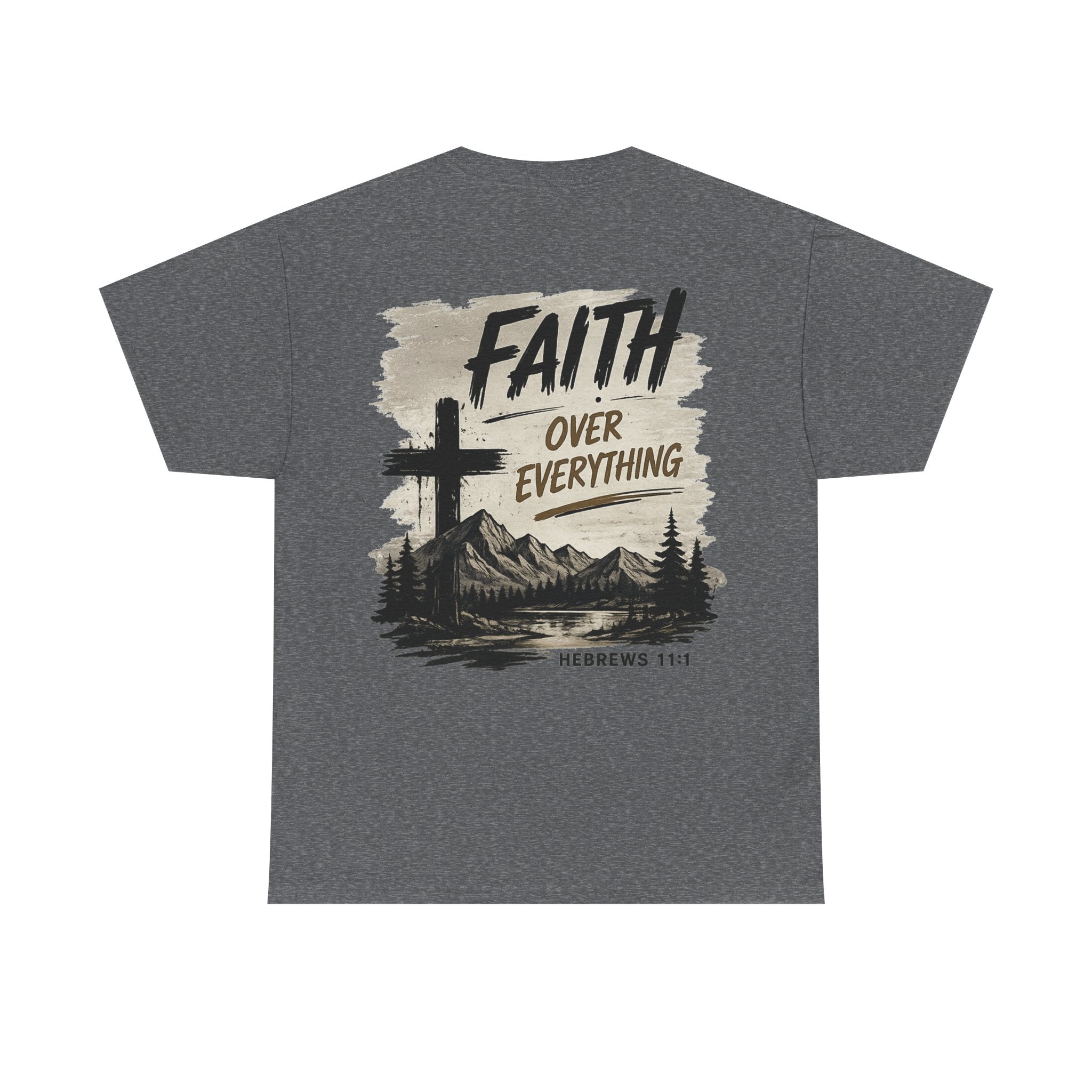 Faith Over EverythingTee