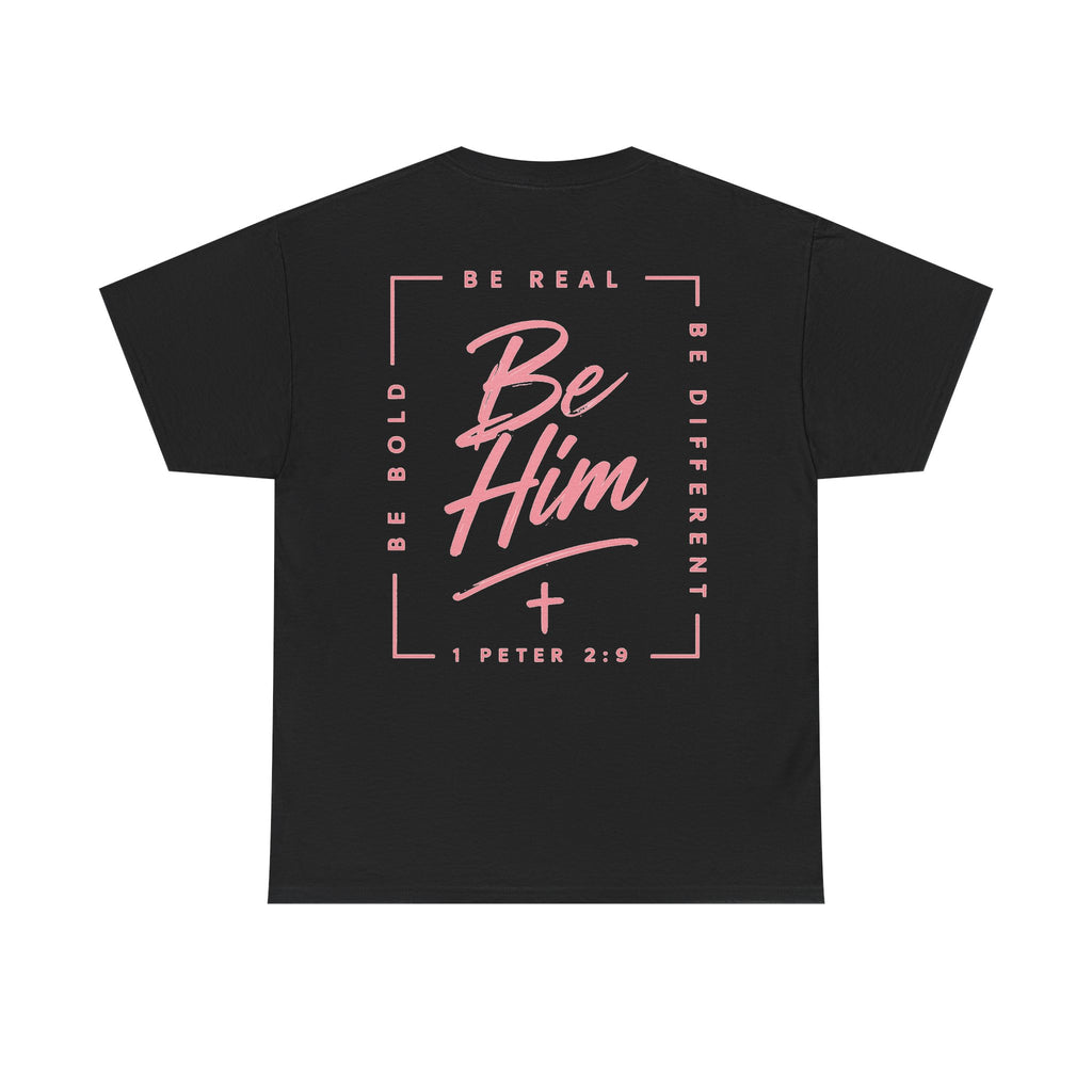 Be Him Tee