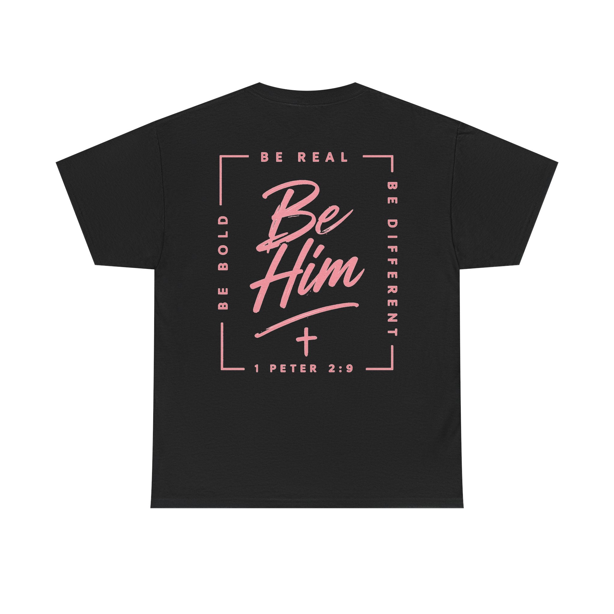 Be Him Tee