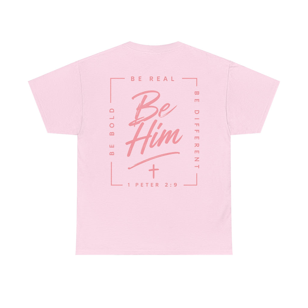 Be Him Tee