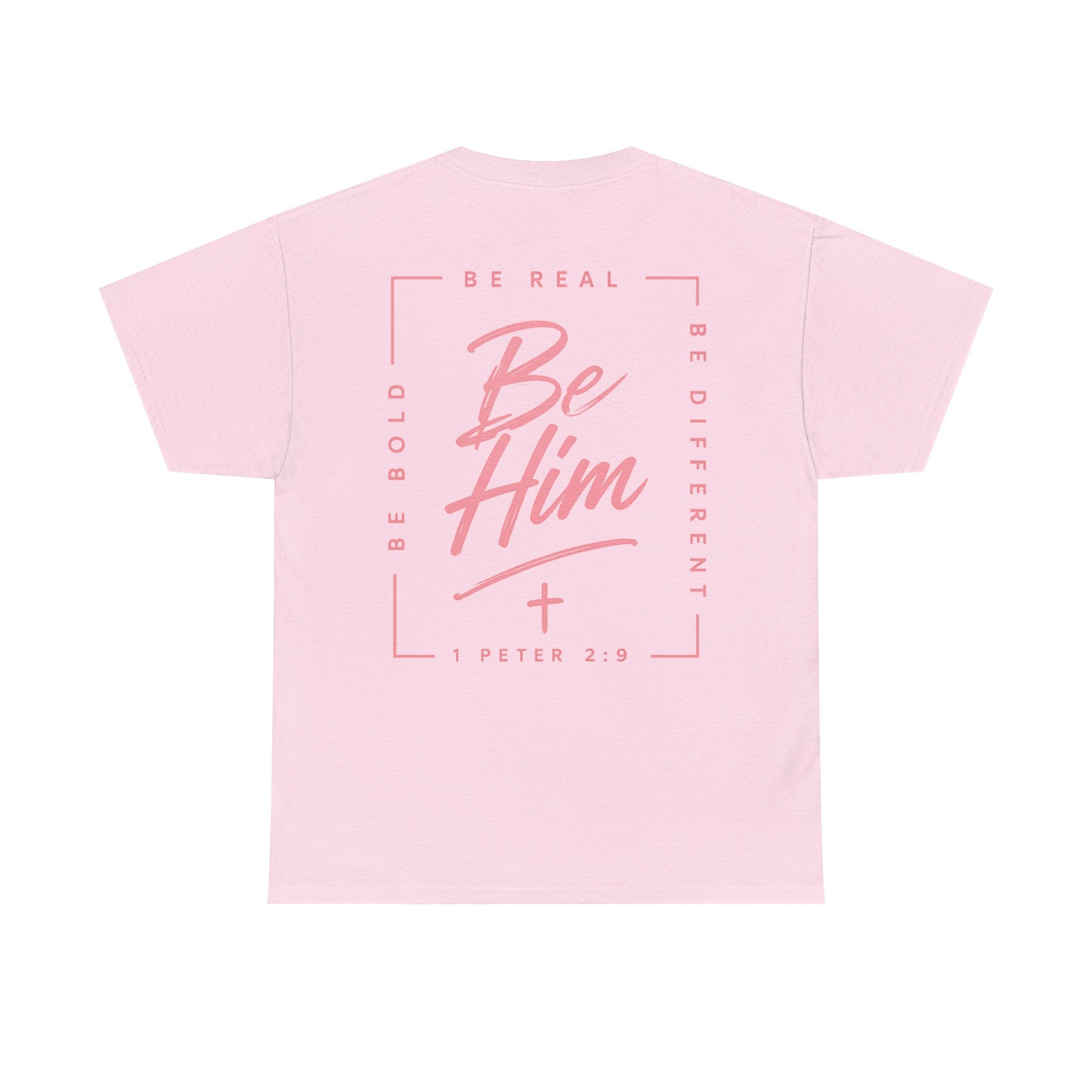 Be Him Tee