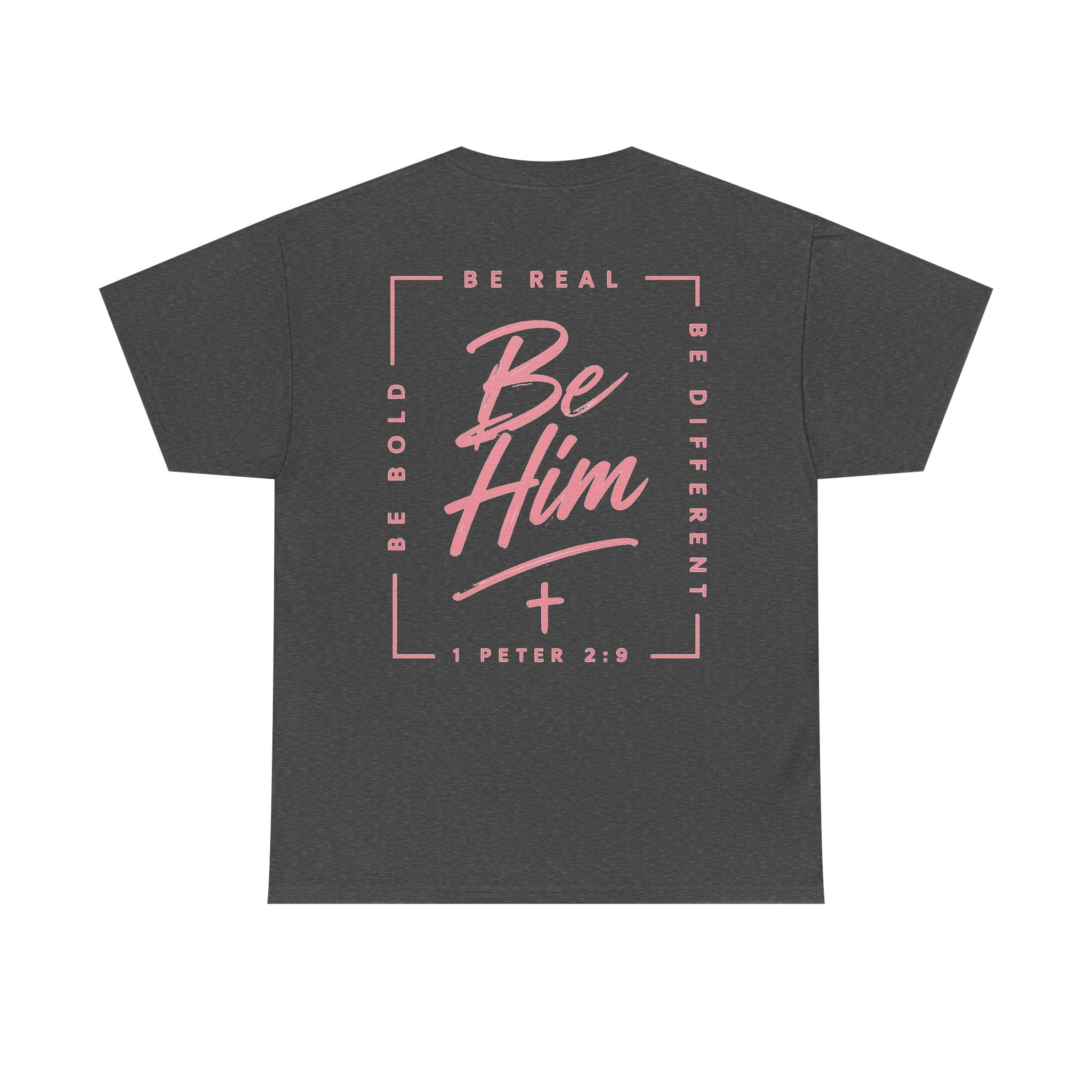 Be Him Tee