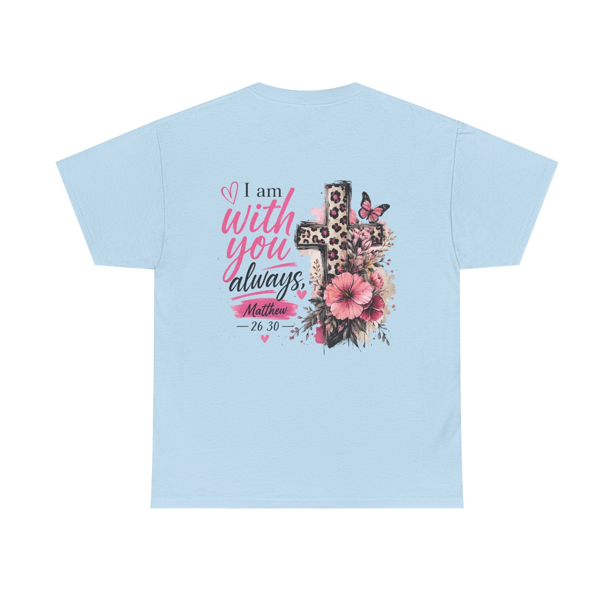 With You Always Tee