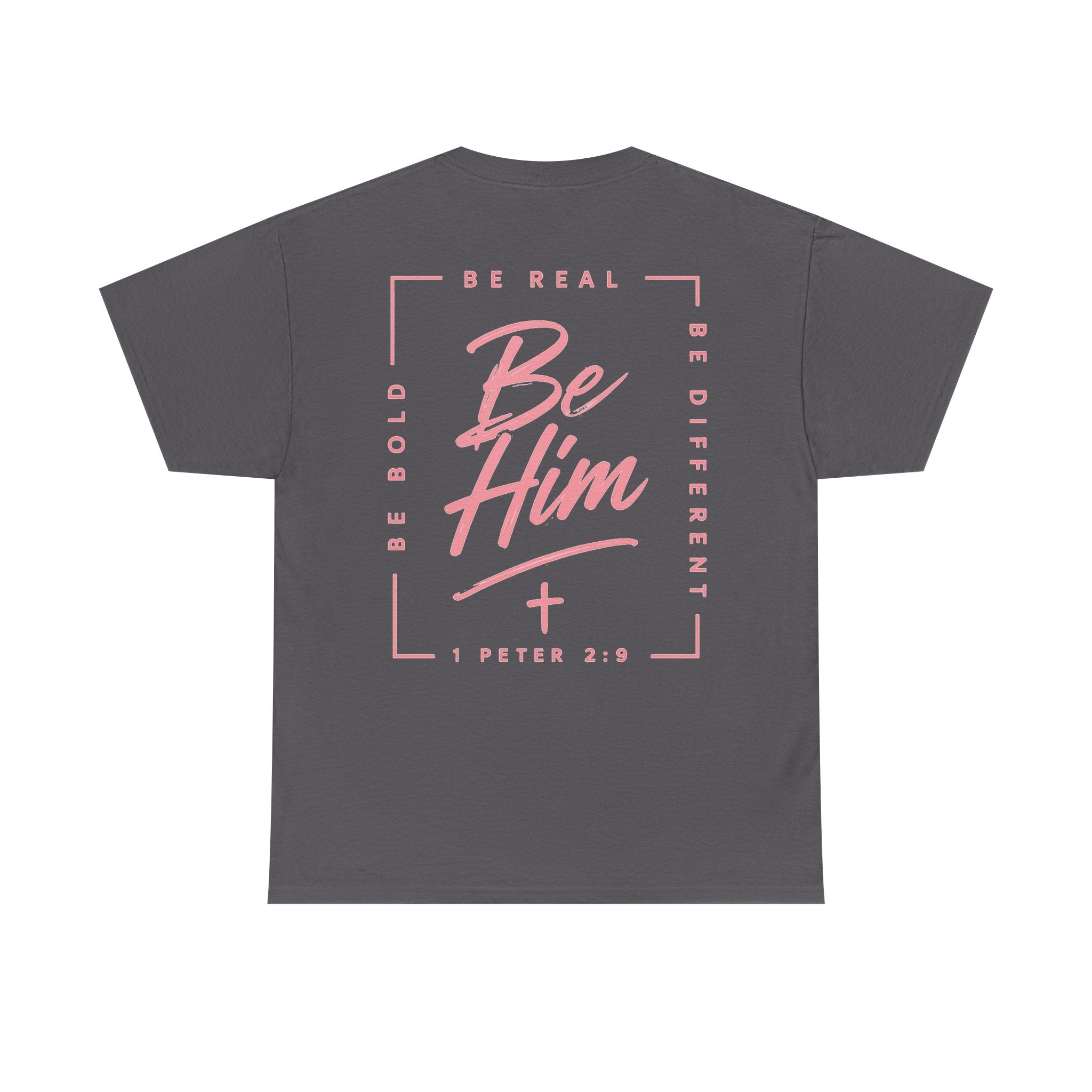 Be Him Tee
