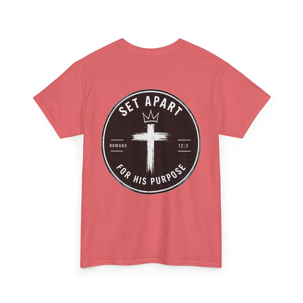 For His Purpose Tee