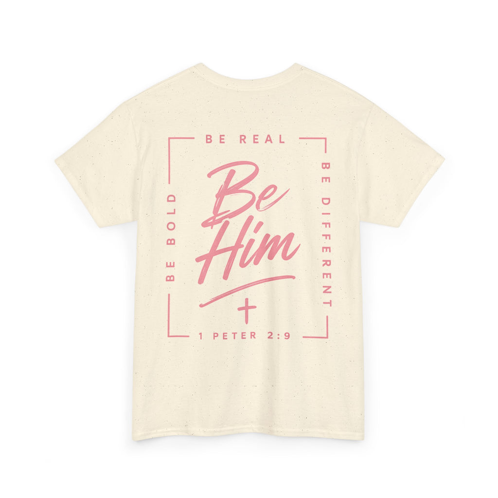 Be Him Tee