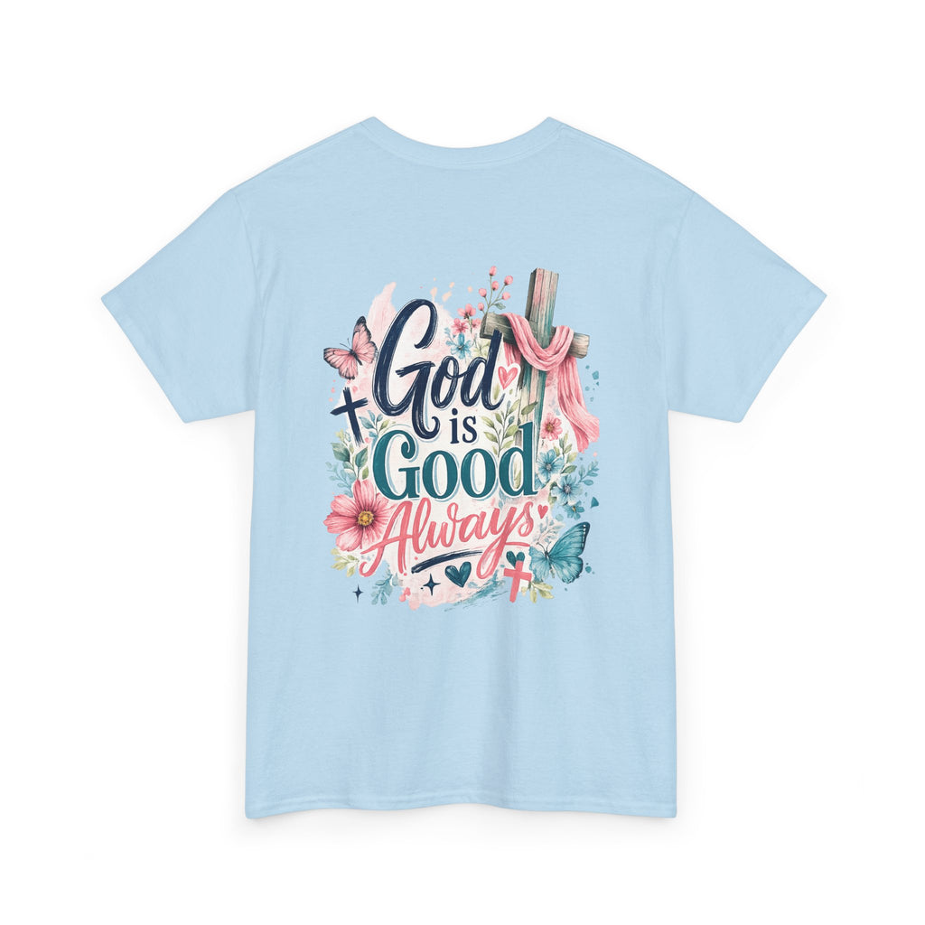 God is Good Tee