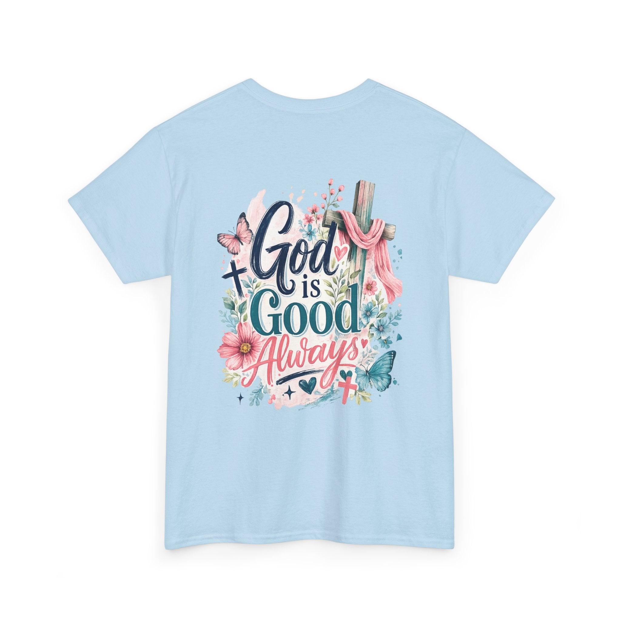 God is Good Tee