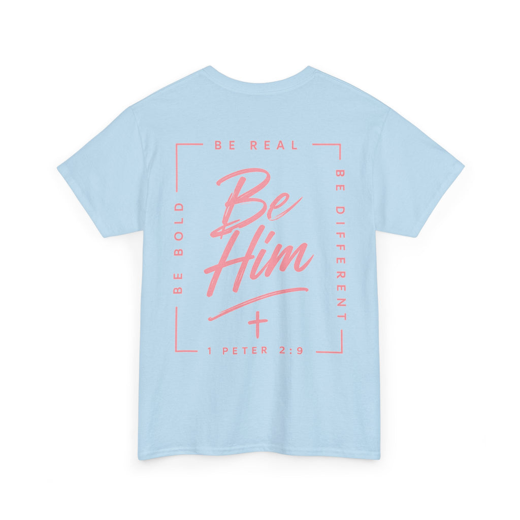 Be Him Tee