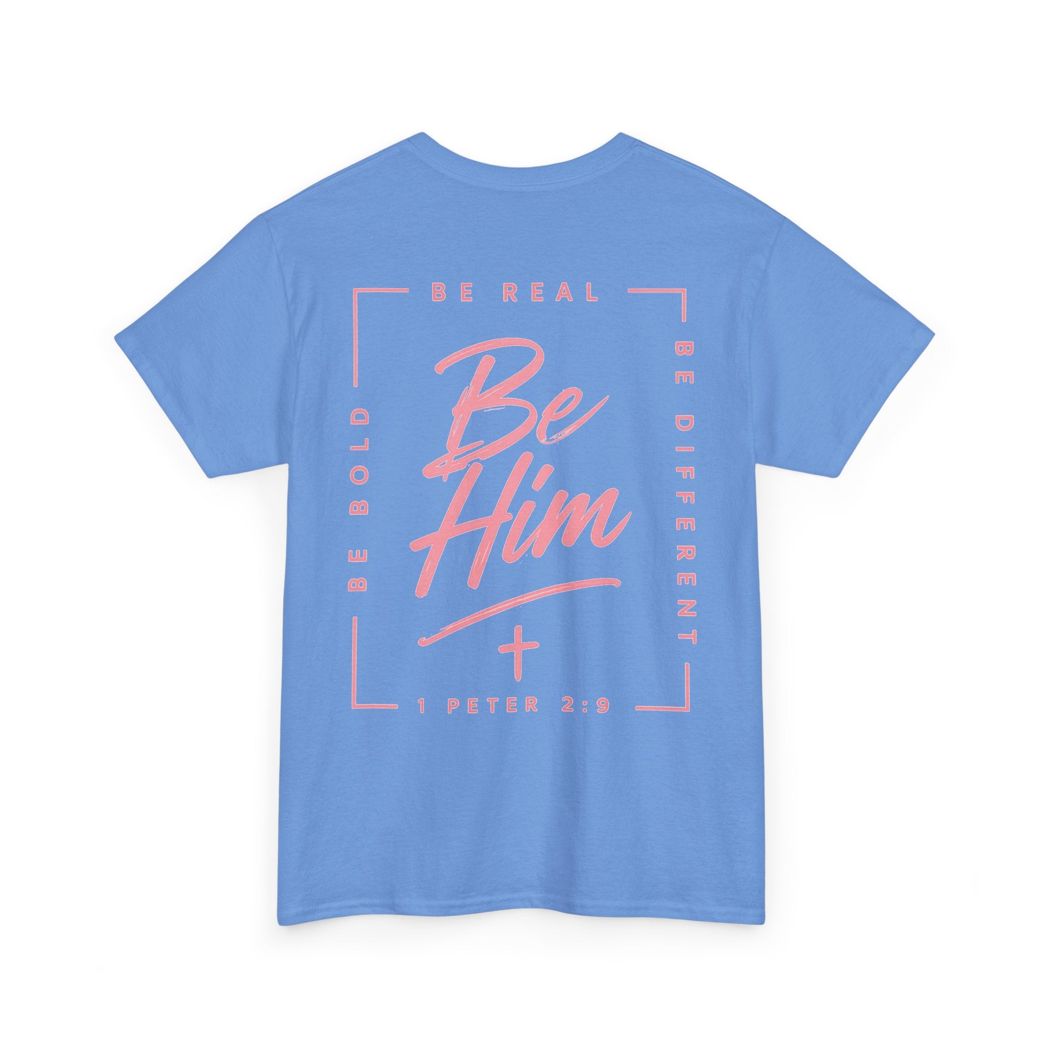 Be Him Tee