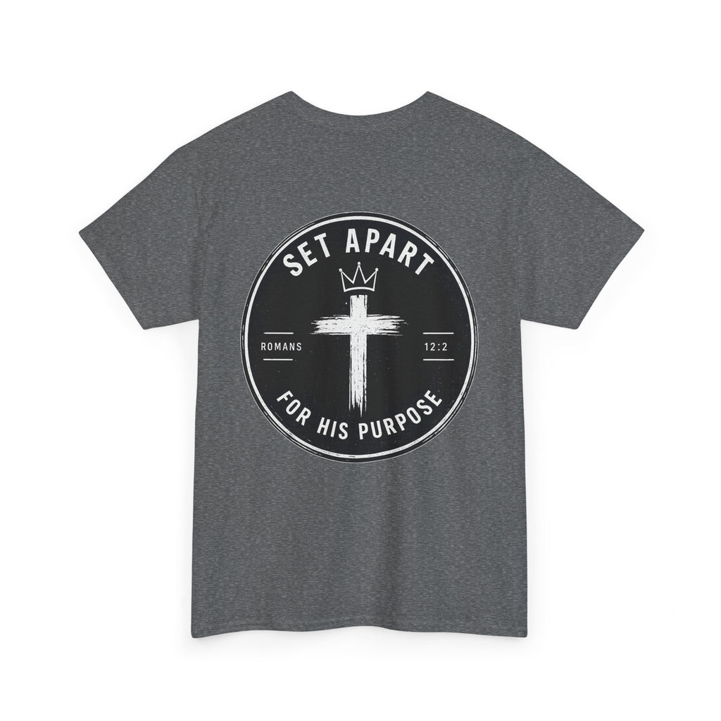 For His Purpose Tee