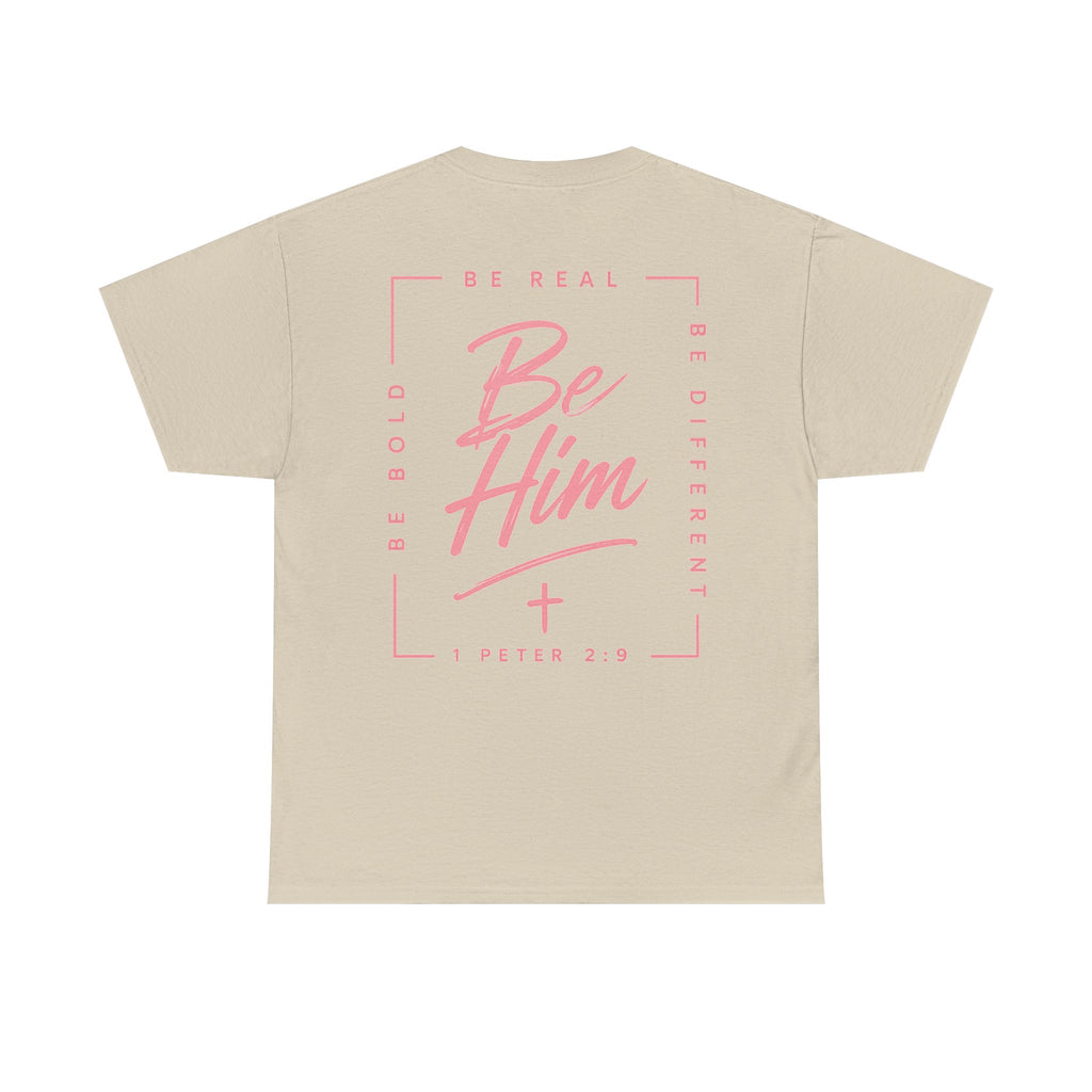 Be Him Tee