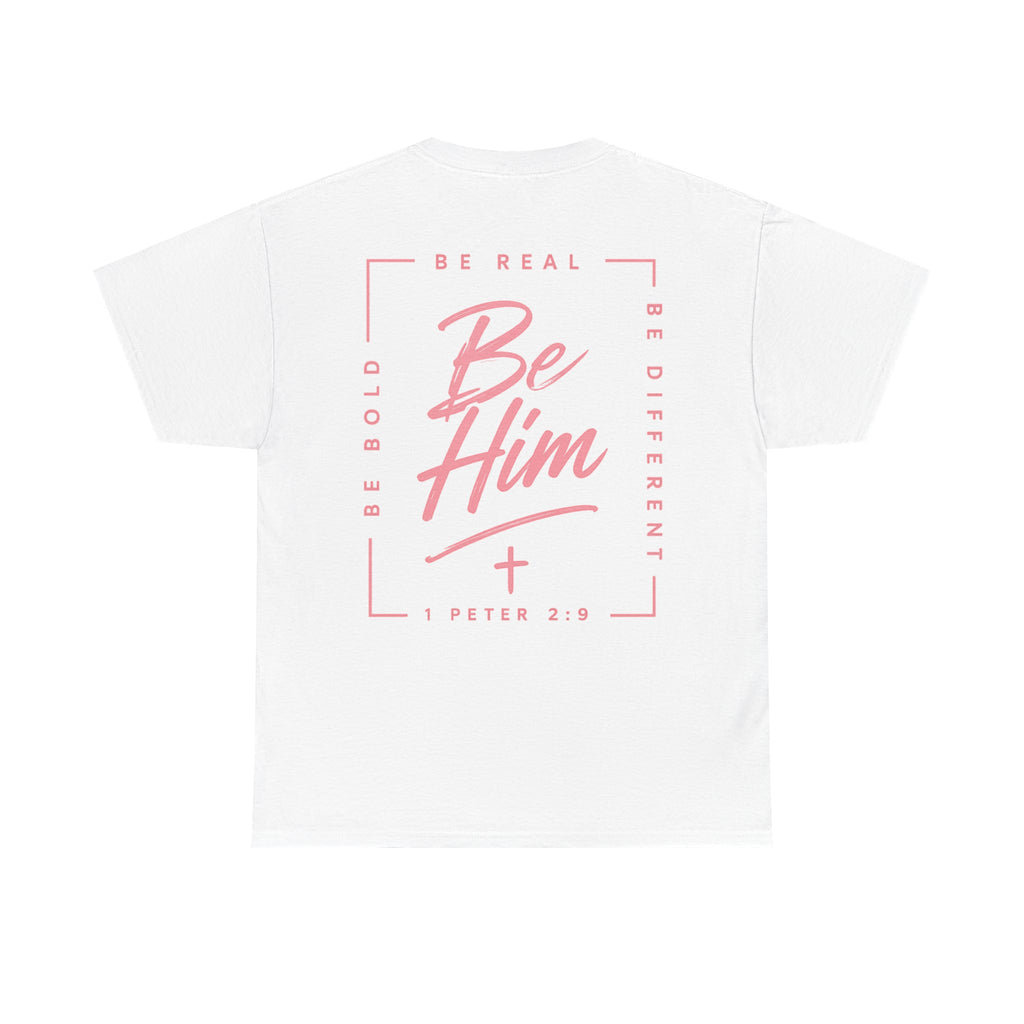 Be Him Tee