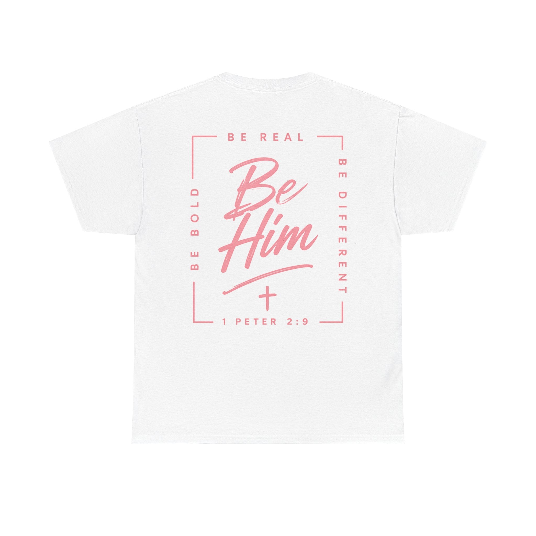 Be Him Tee