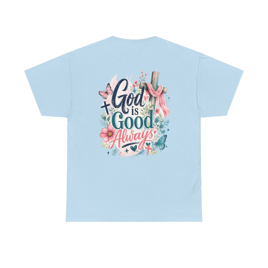 God is Good Tee