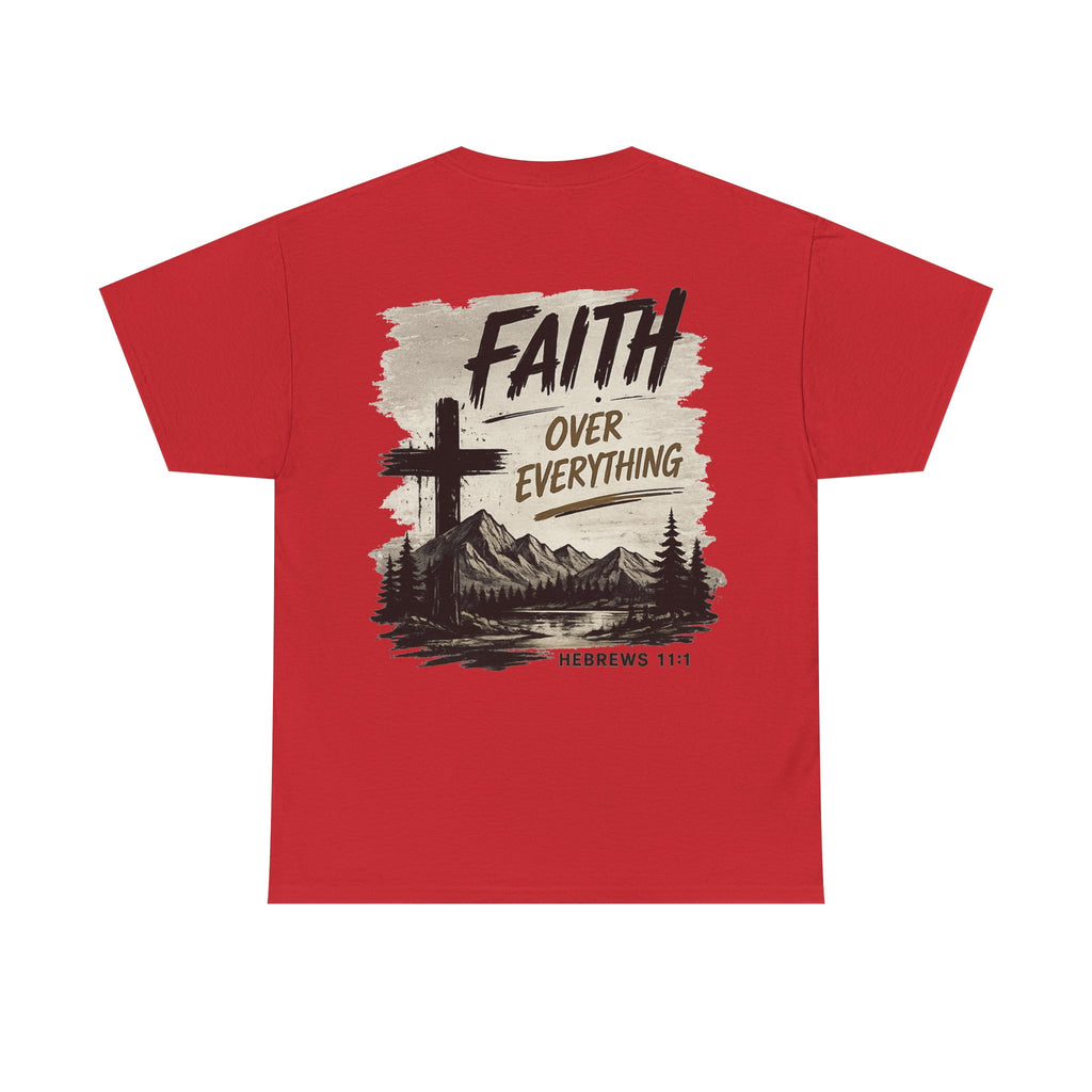 Faith Over EverythingTee