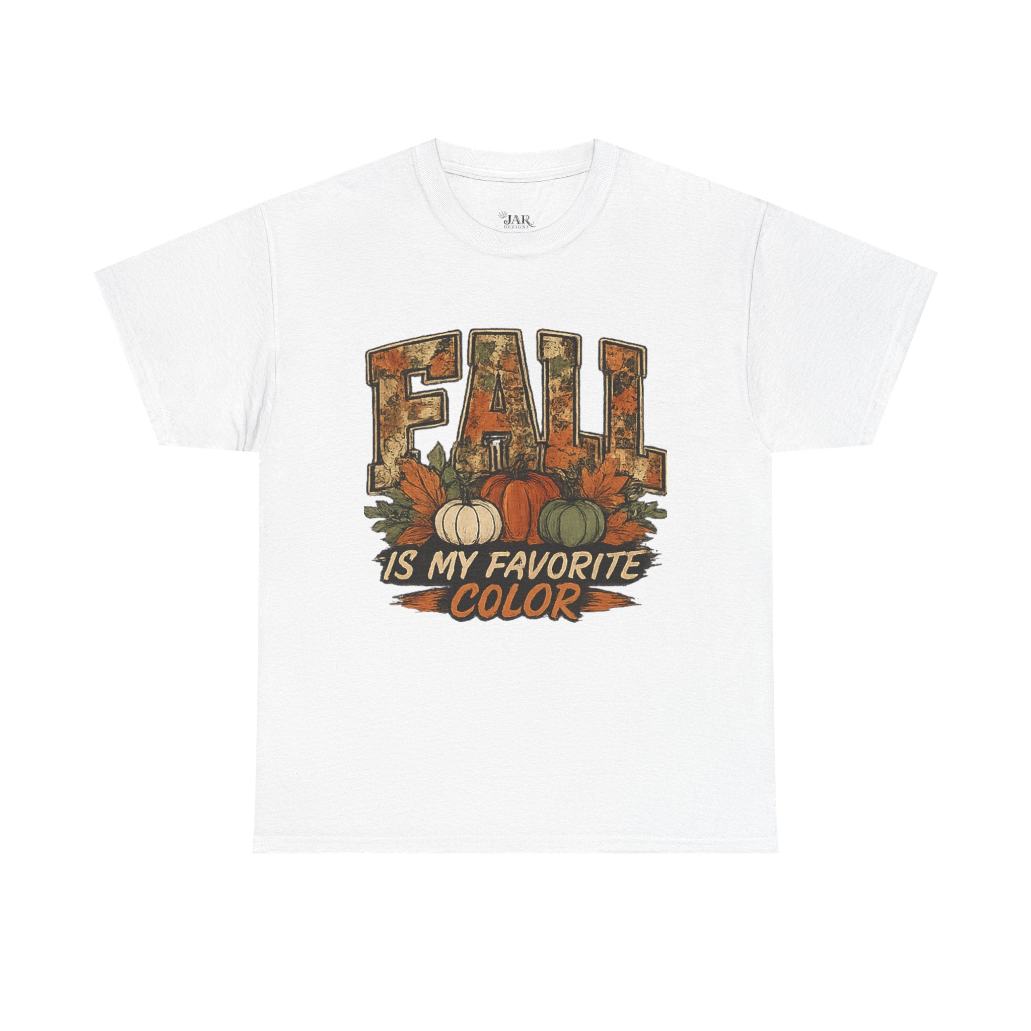 Fall Is My Favorite Color T-Shirt — Autumn Pumpkin Graphic Tee