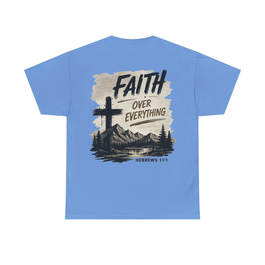 Faith Over EverythingTee