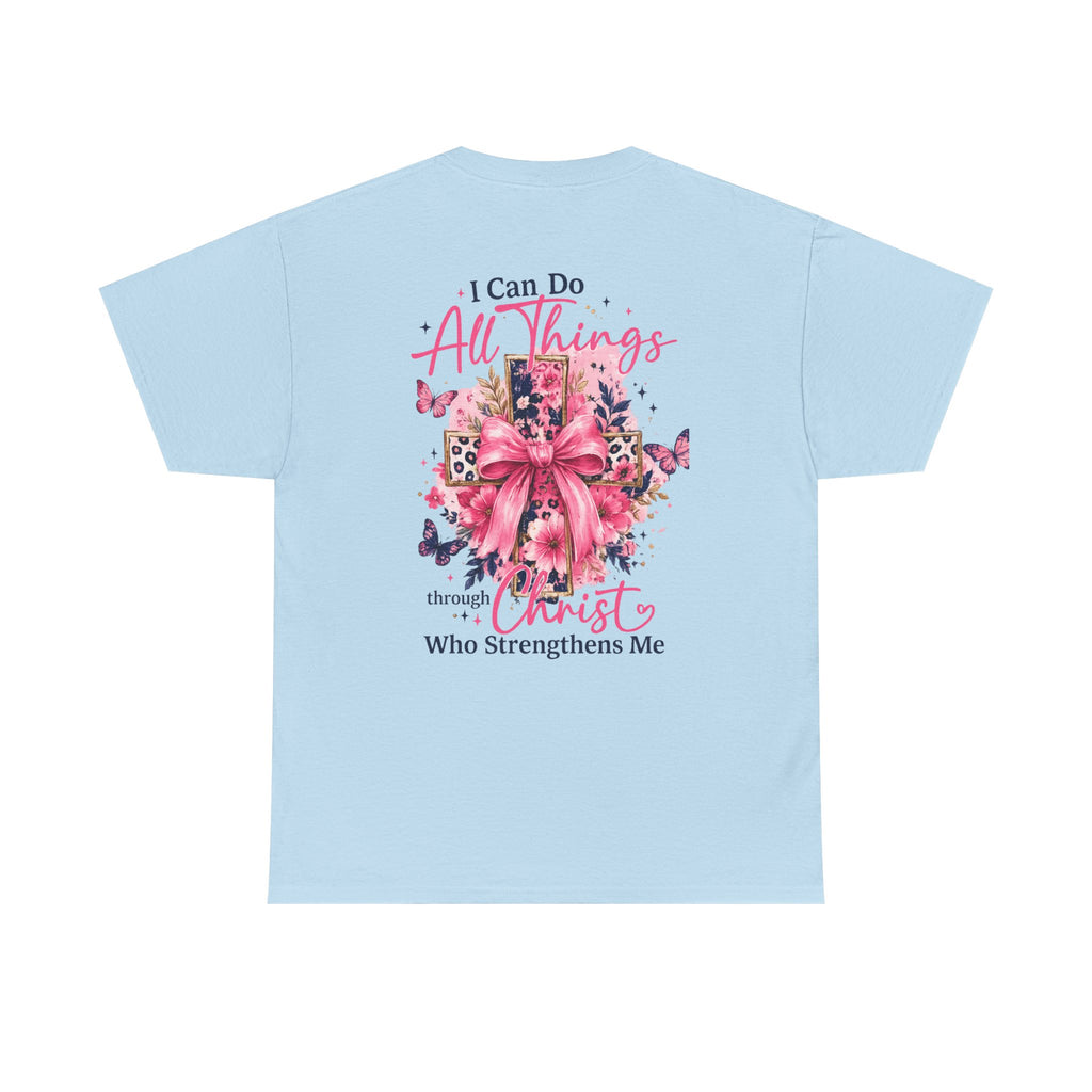 I Can Do All Things Tee