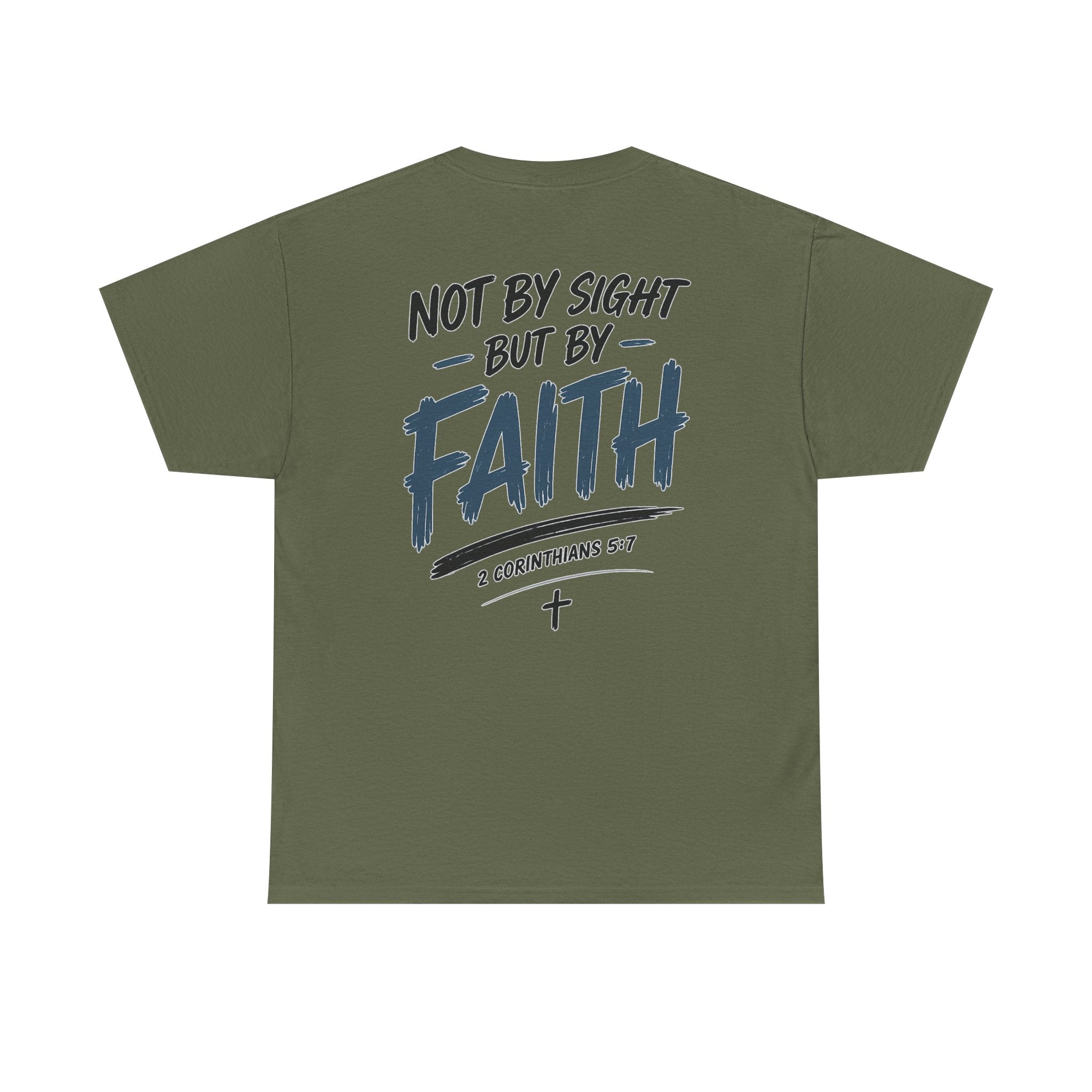 Not By Sight Tee