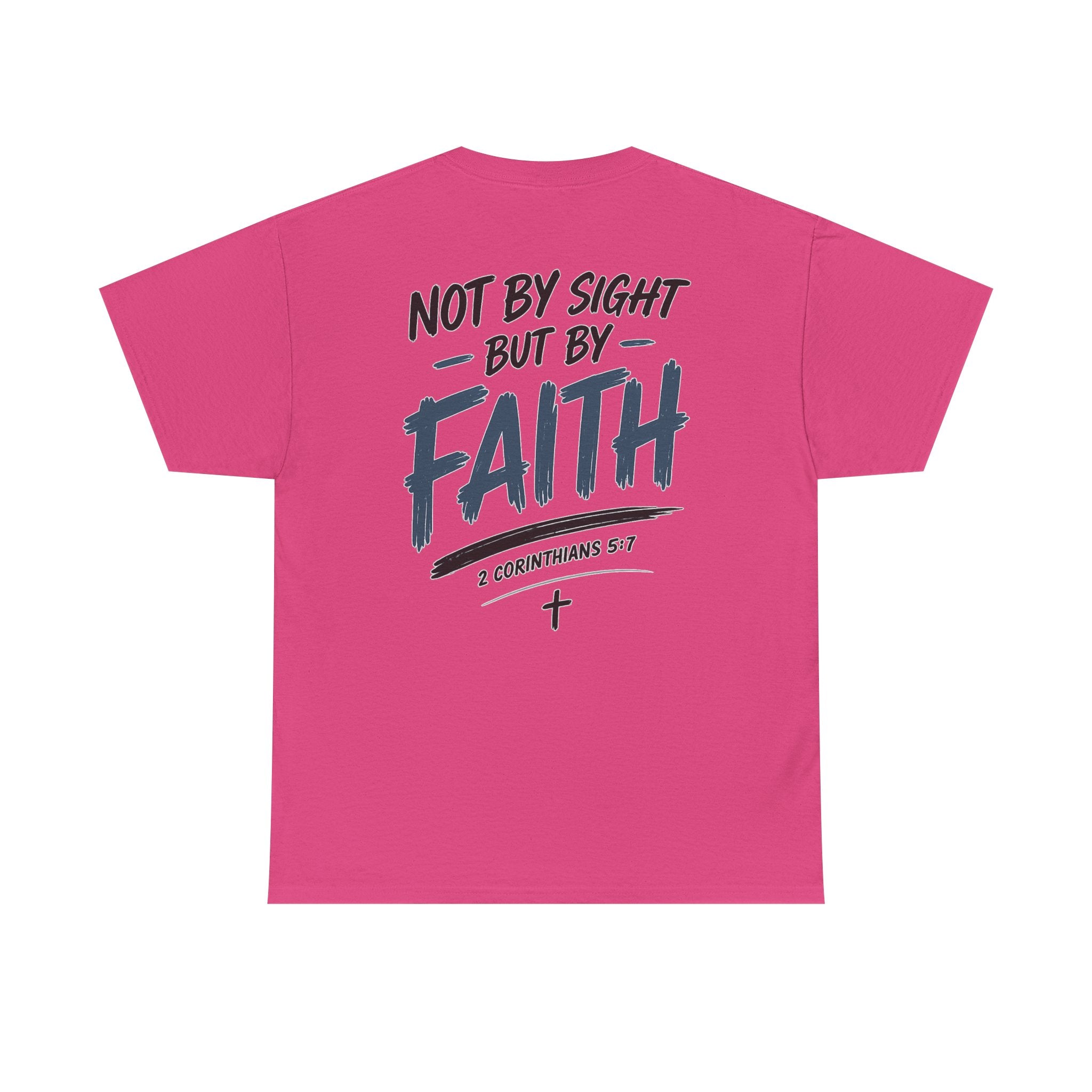 Not By Sight Tee