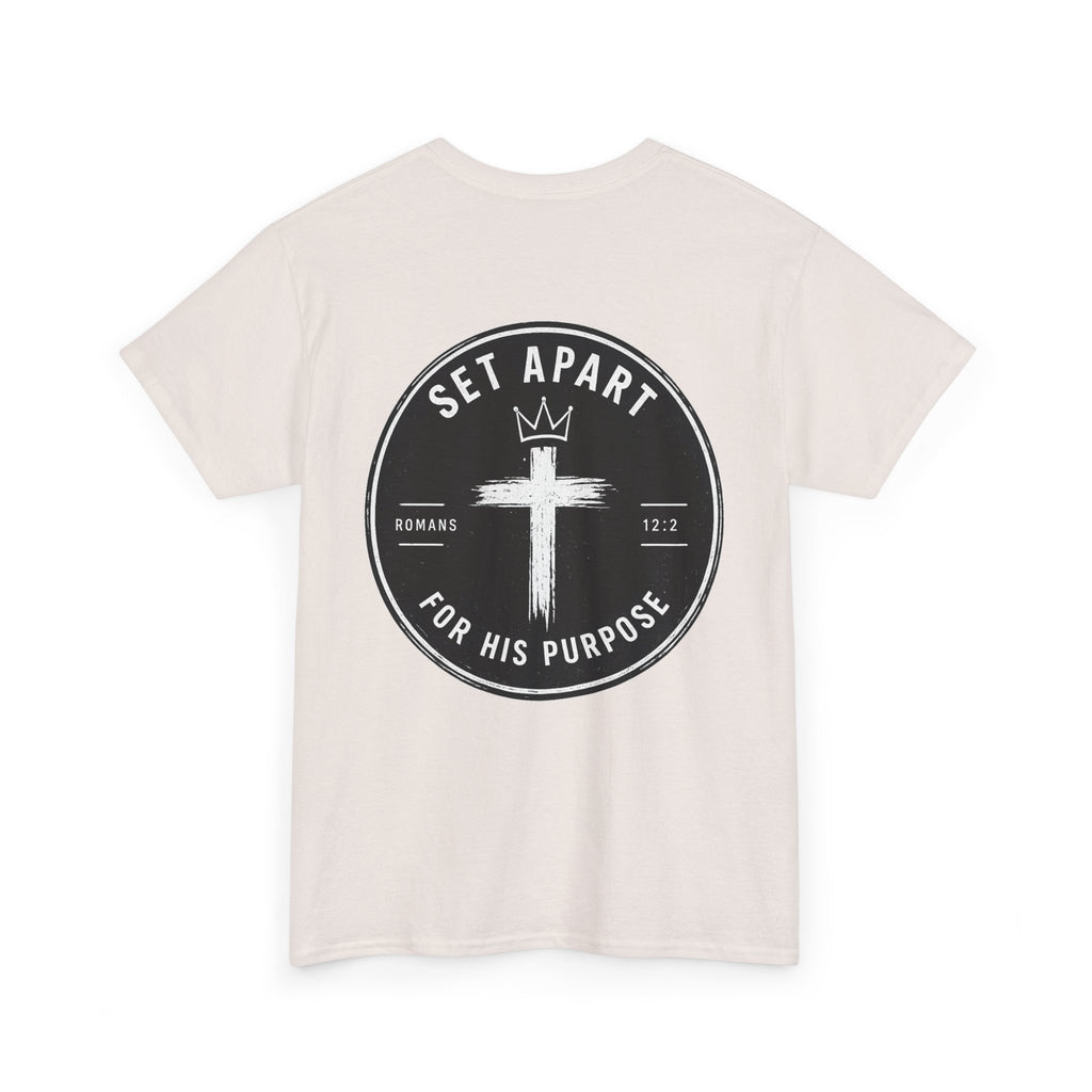 For His Purpose Tee