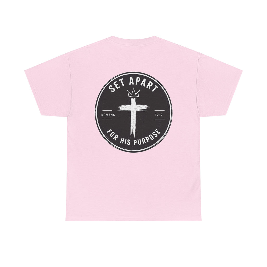 For His Purpose Tee