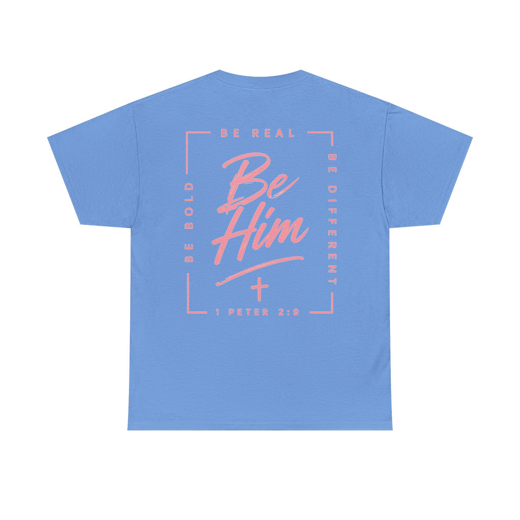 Be Him Tee