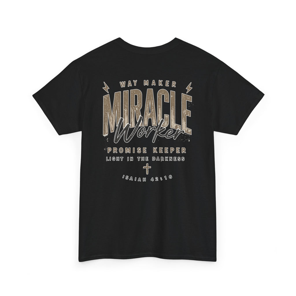 Miracle Worker Tee