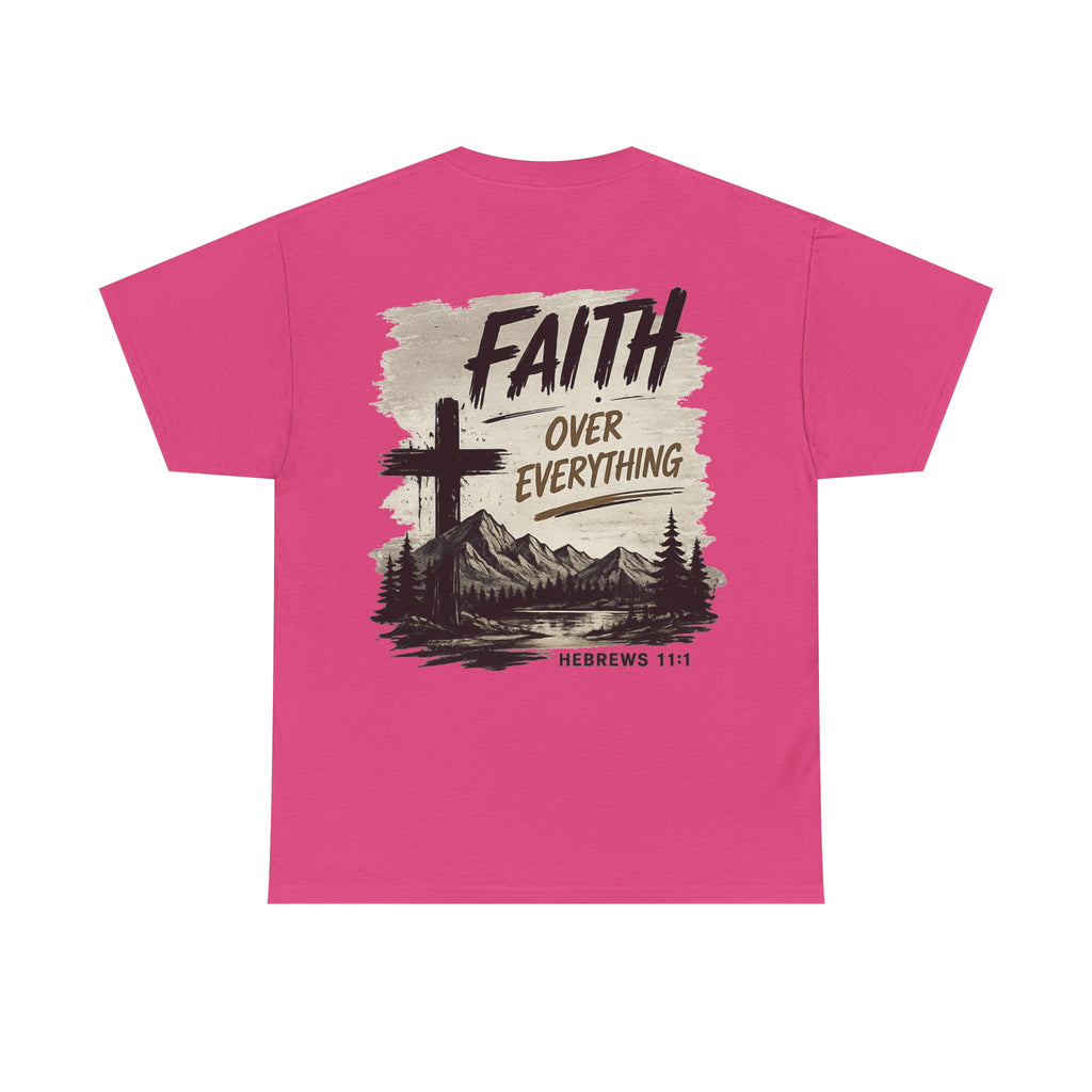 Faith Over EverythingTee