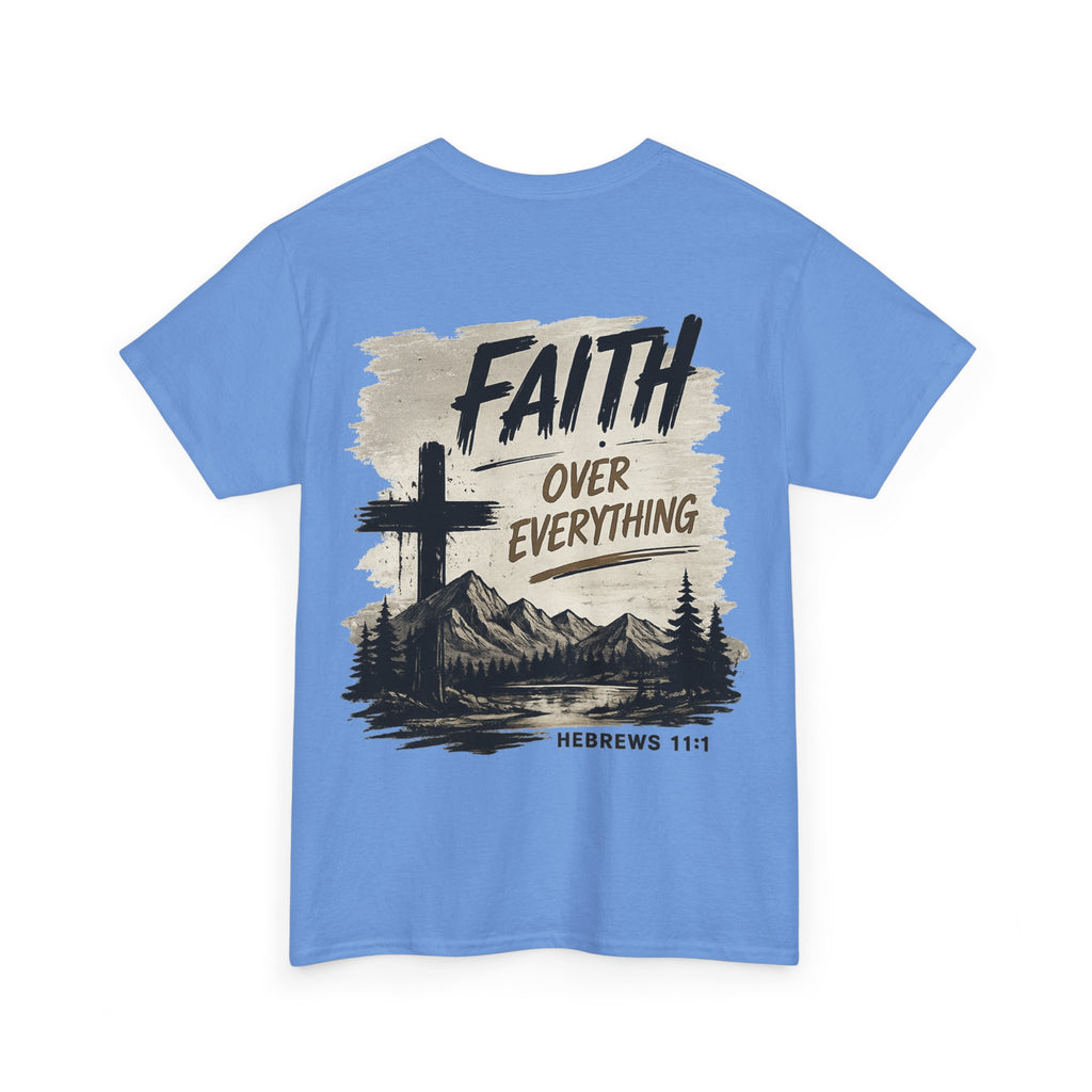 Faith Over EverythingTee