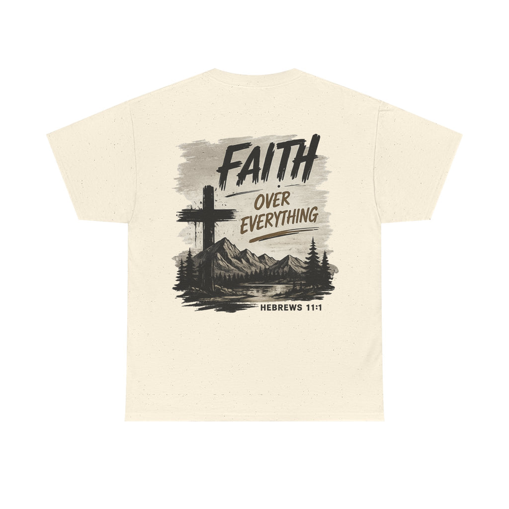 Faith Over EverythingTee