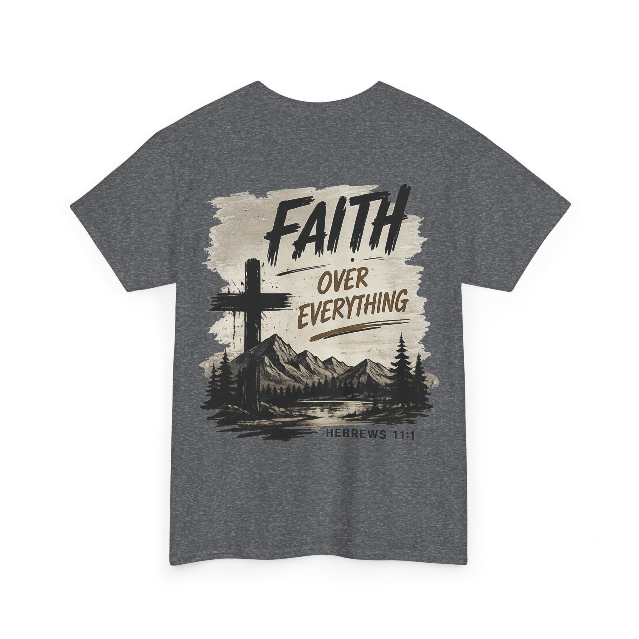 Faith Over EverythingTee