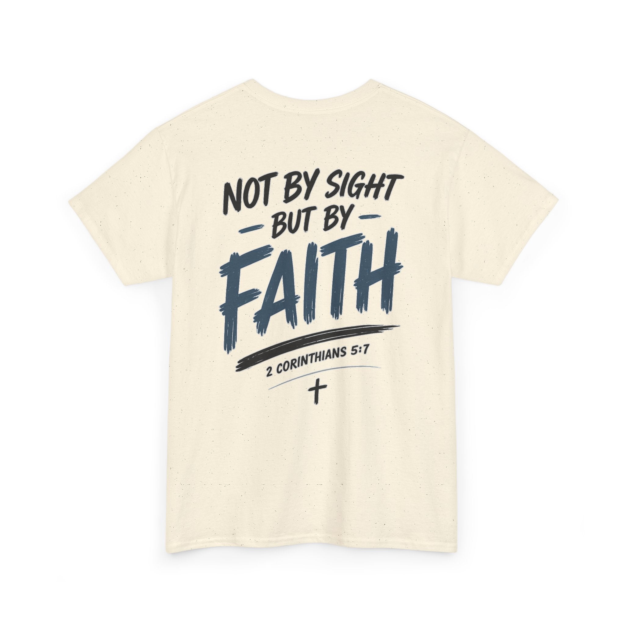 Not By Sight Tee