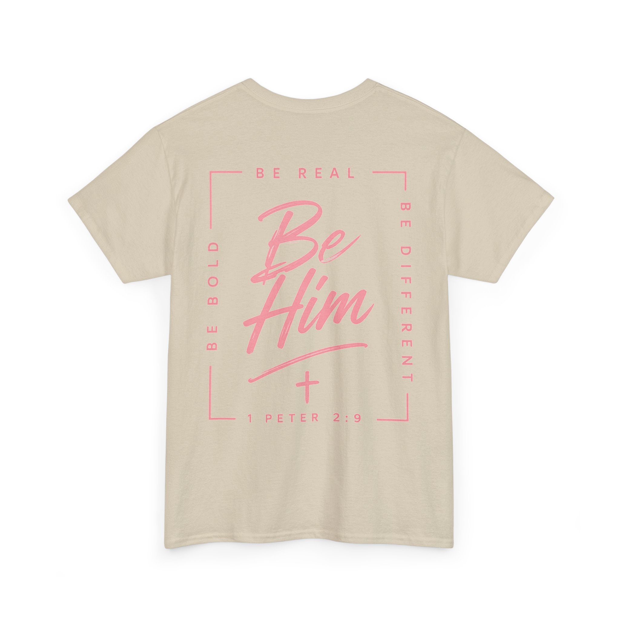 Be Him Tee