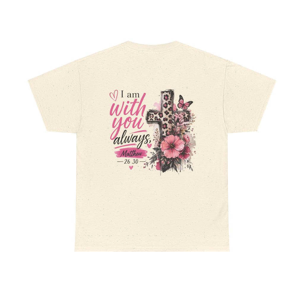 With You Always Tee