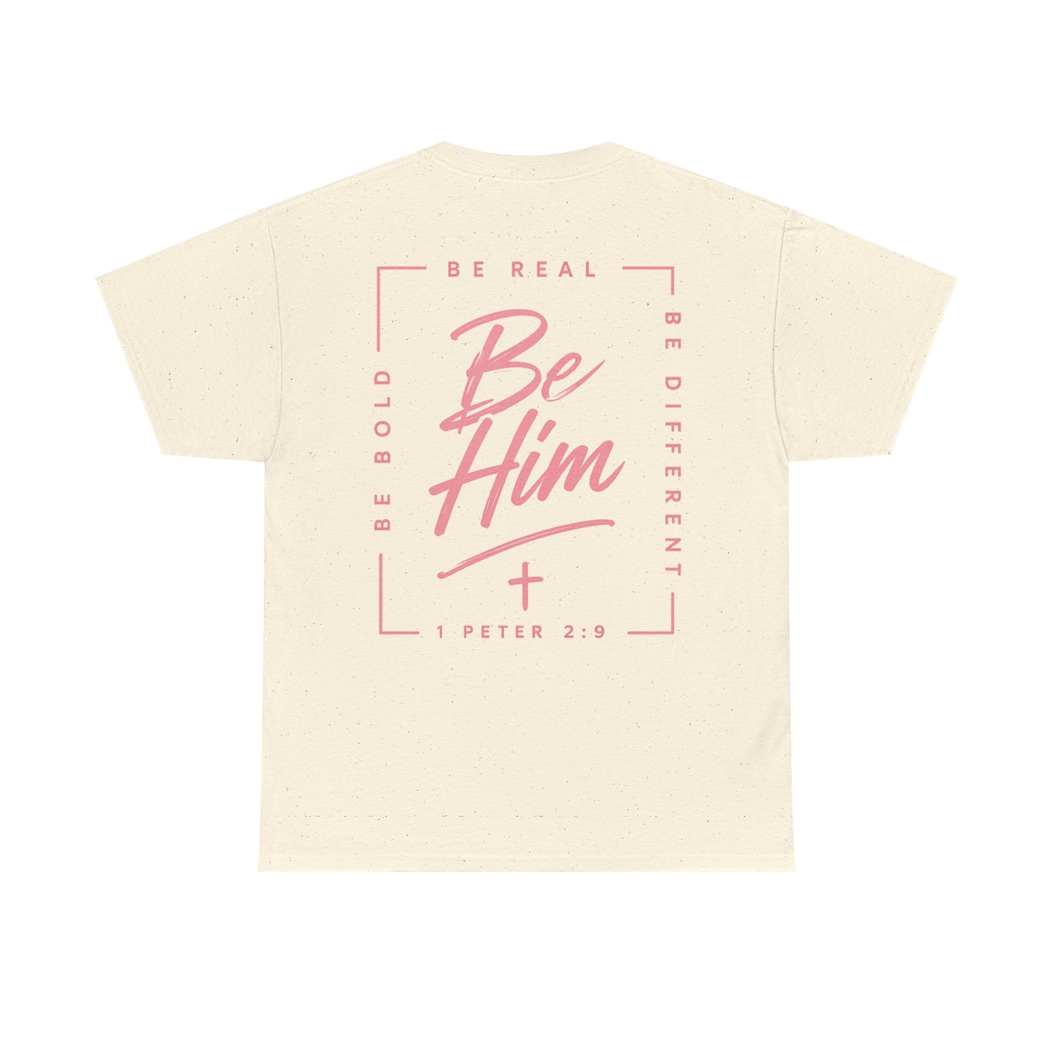Be Him Tee