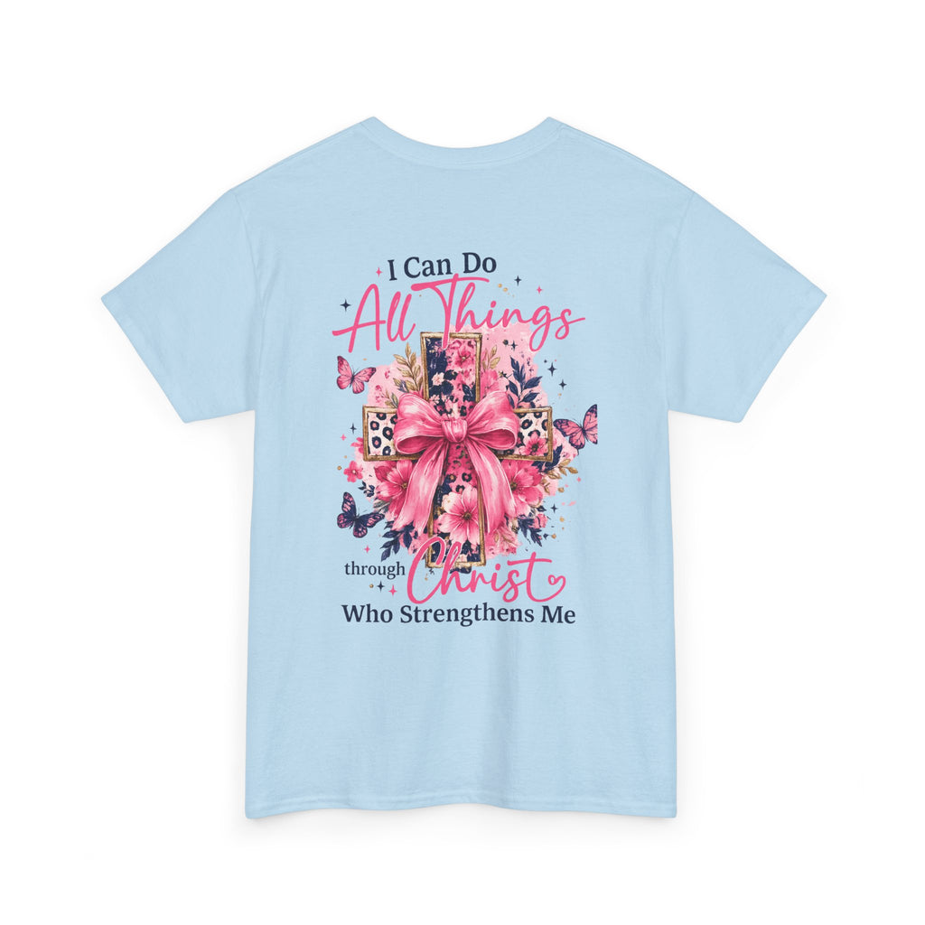 I Can Do All Things Tee