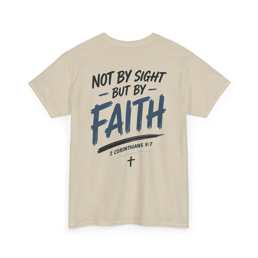 Not By Sight Tee