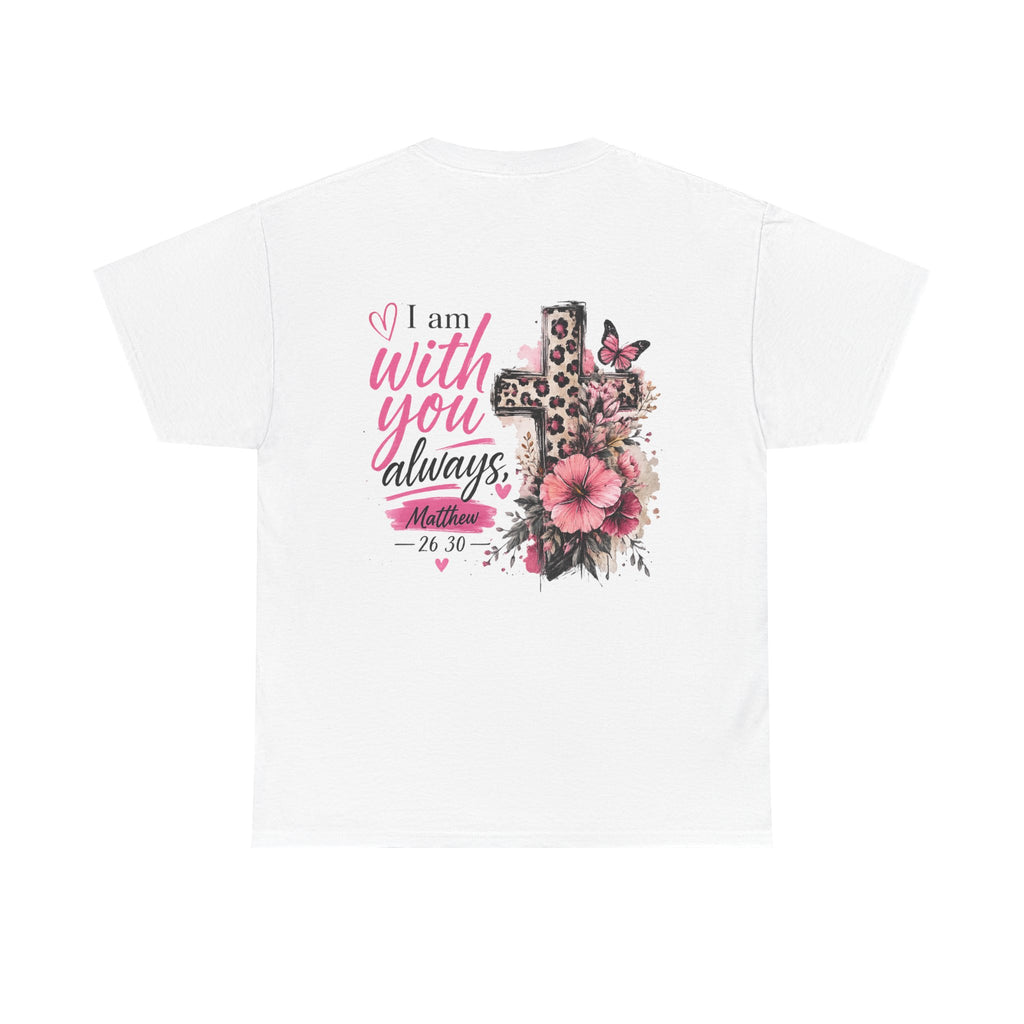 With You Always Tee