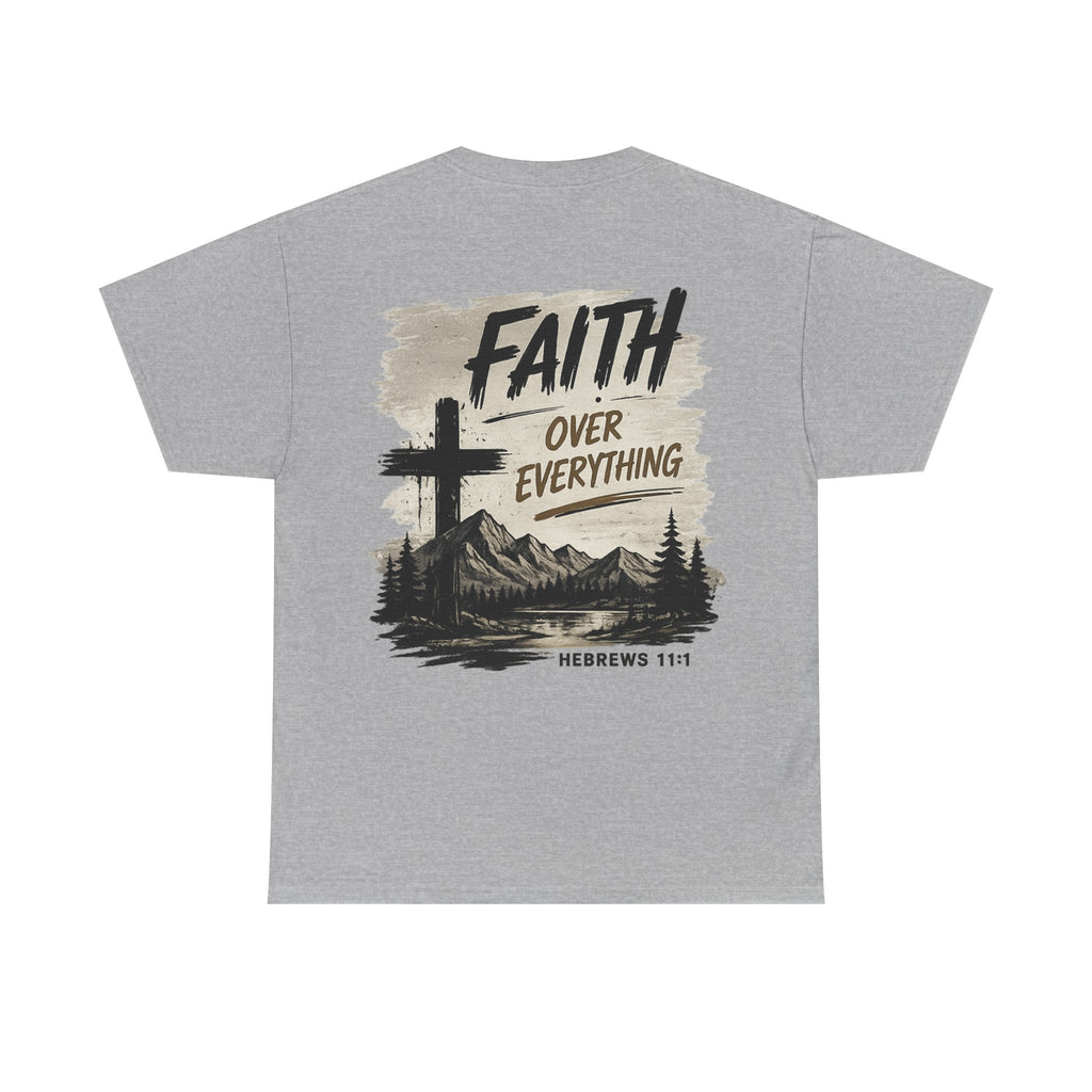 Faith Over EverythingTee