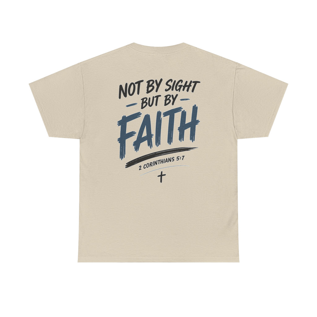 Not By Sight Tee