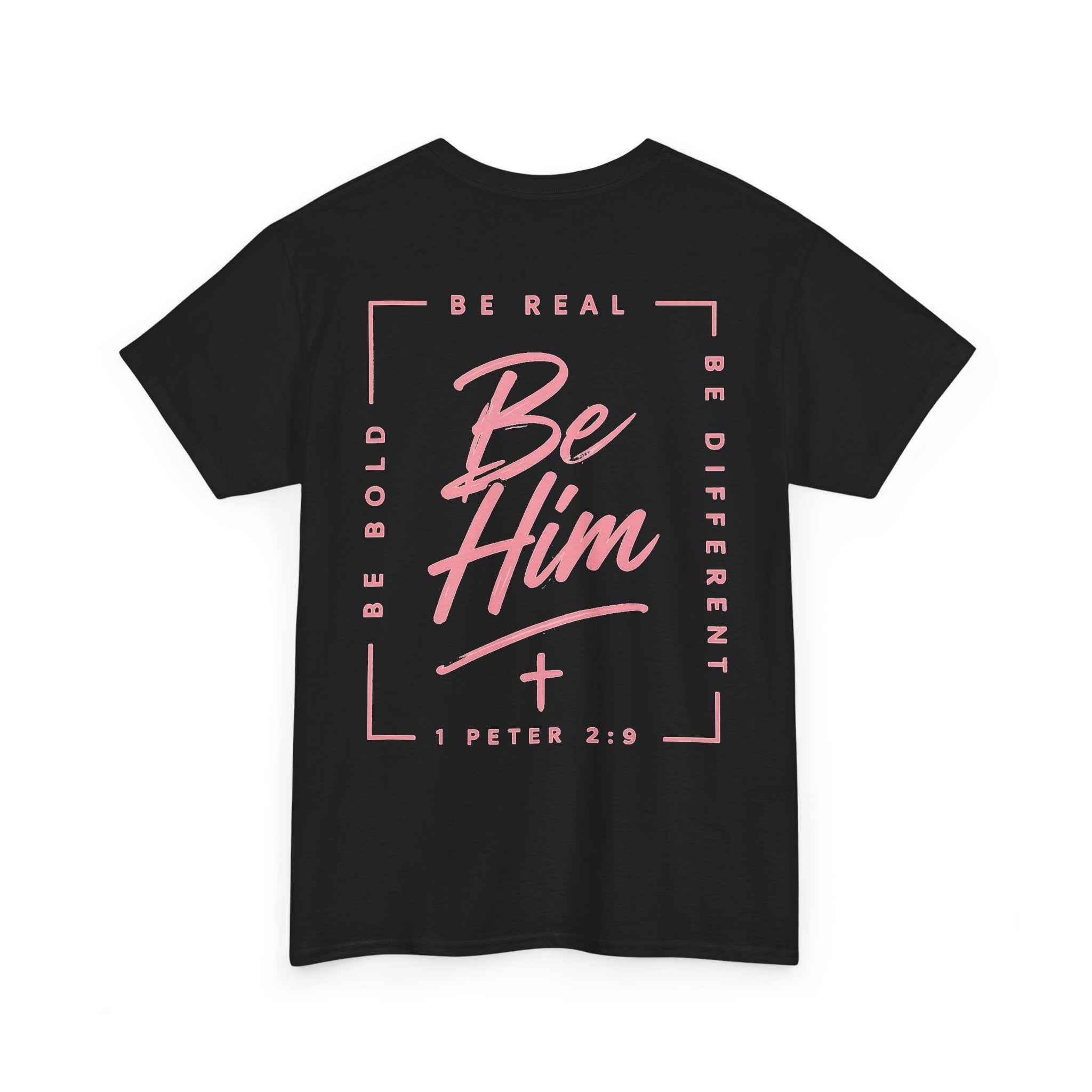 Be Him Tee