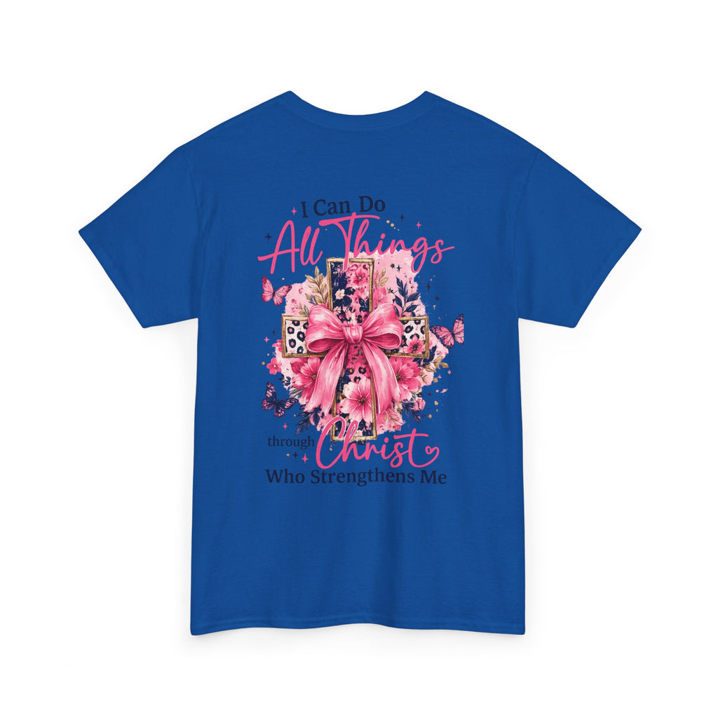 I Can Do All Things Tee