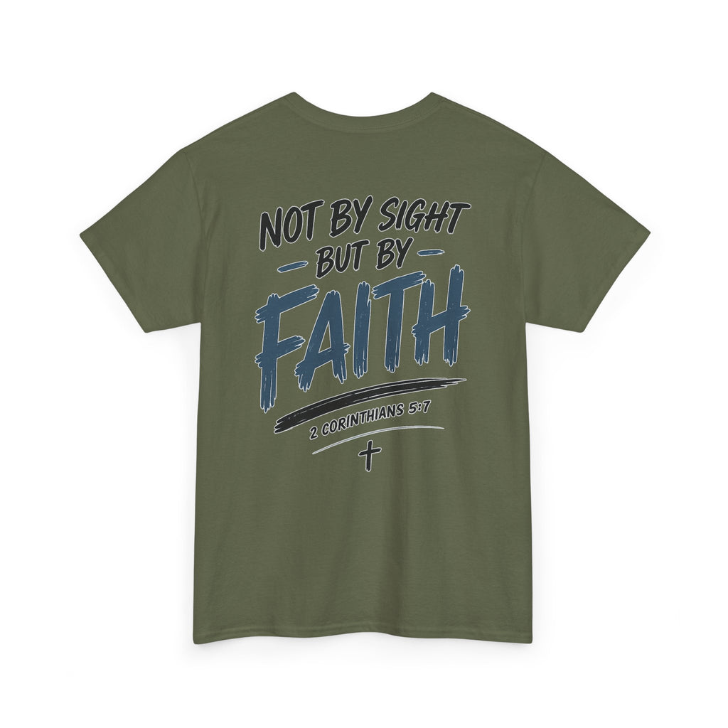Not By Sight Tee