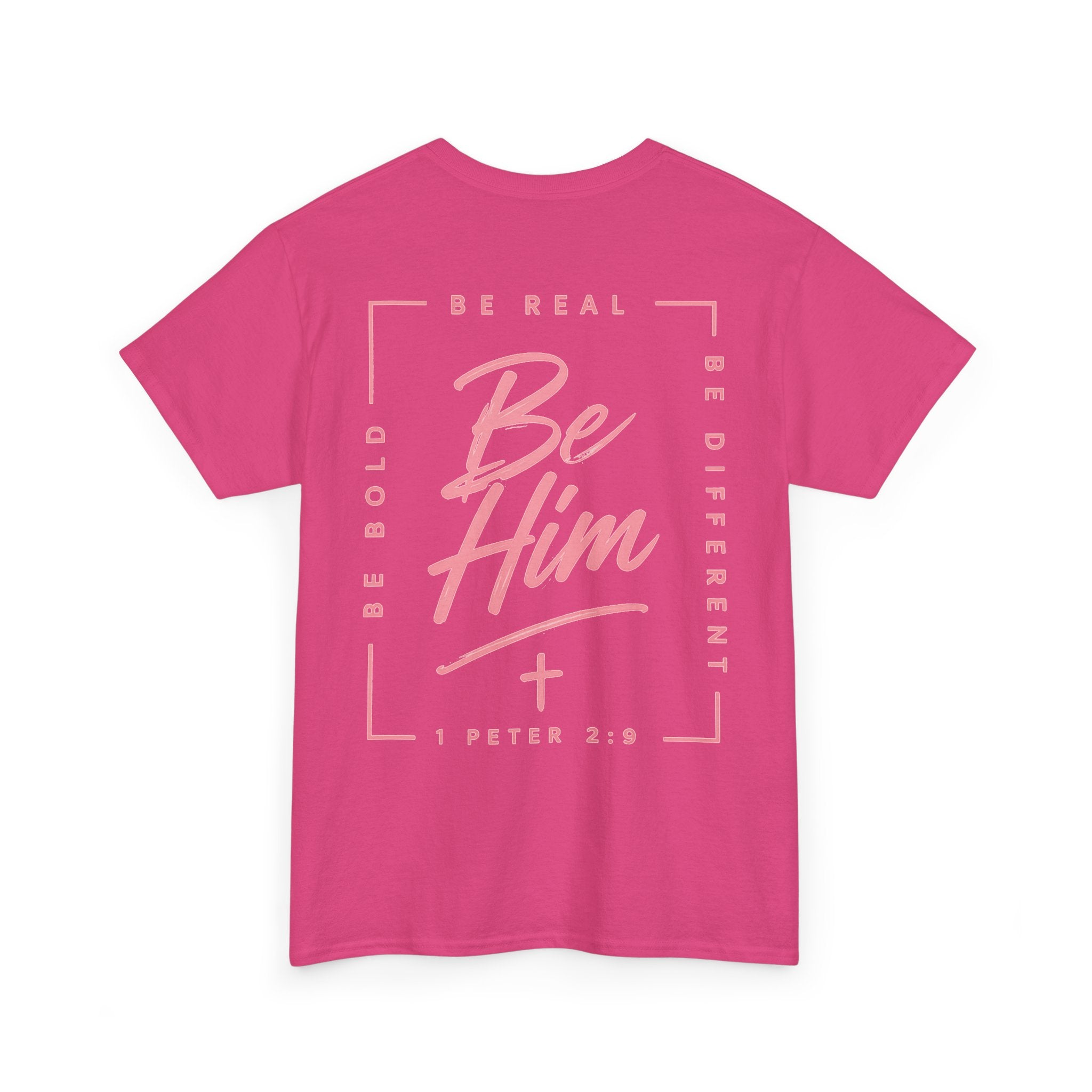 Be Him Tee