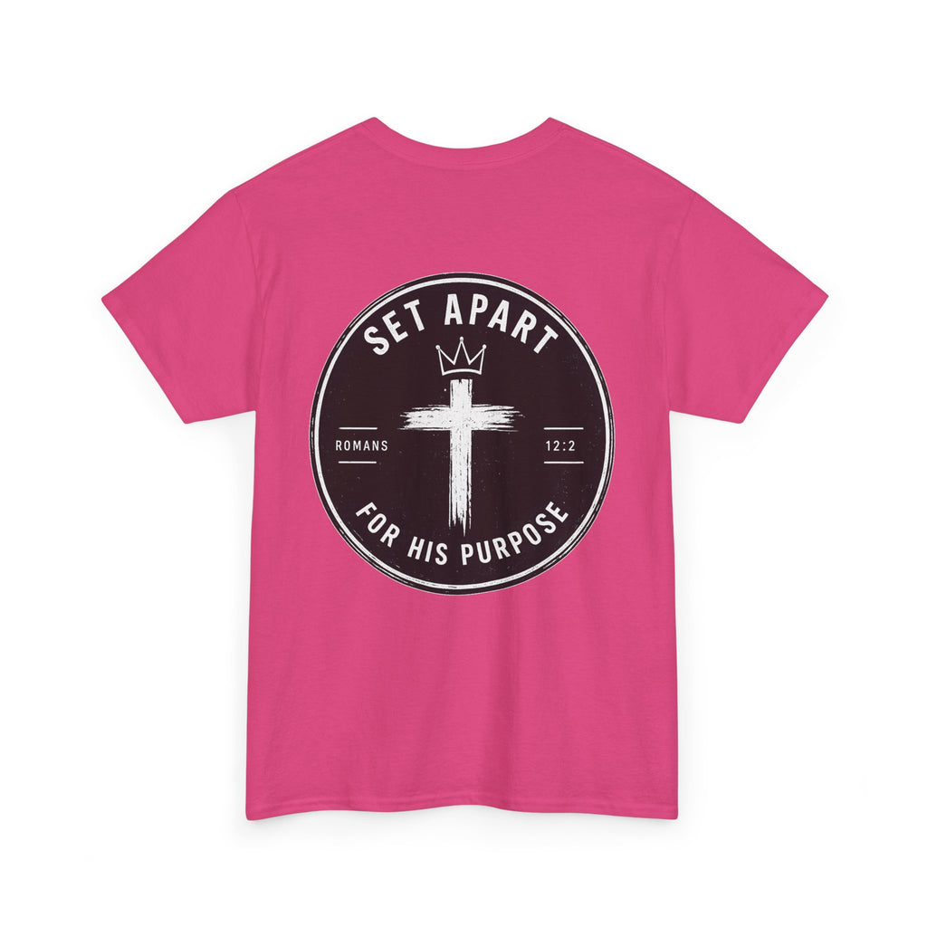 For His Purpose Tee