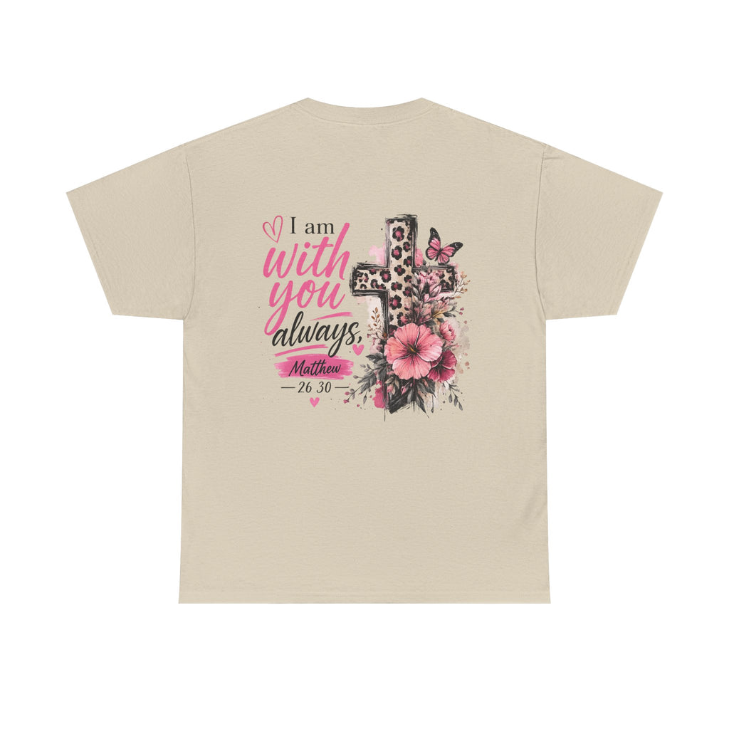 With You Always Tee
